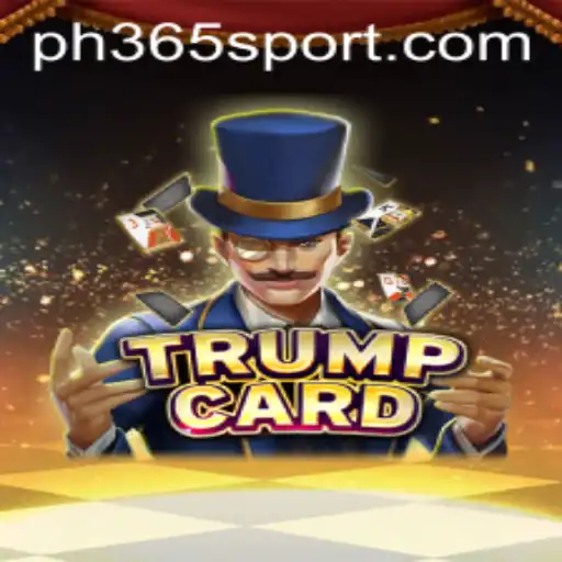 TrumpCard: A New Card Game Experience with a Twist of Ph365